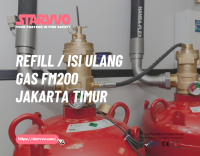 Refill / Isi Ulang Gas FM200 Jakarta Timur - STARVVO Fire Suppression System