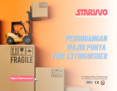 Pergudangan Wajib Memiliki Fire Extinguisher | STARVVO Fire Extinguisher