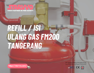 Refill / Isi Ulang Gas FM200 Tangerang