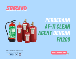 Perbedaan AF-11 Clean Agent dengan FM200 | STARVVO Fire Extinguisher