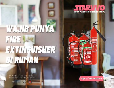 Pentingnya Memiliki Fire Extinguisher di Rumah | STARVVO Fire Extinguisher