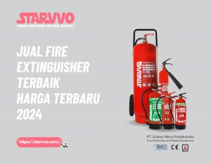 Jual Fire Extinguisher Terbaik | Jenis, Keunggulan, dan Daftar Harga Terbaru 2024