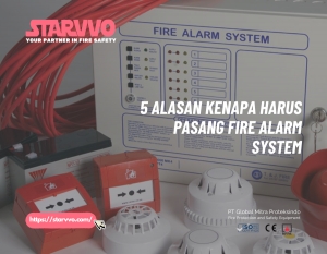 5 Alasan Kenapa Harus Pasang Fire Alarm System