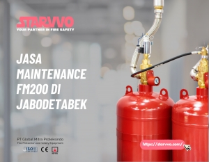 Jasa Maintenance FM200 di JABODETABEK | STARVVO Fire Suppression System