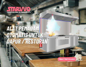 Alat Pemadam Otomatis untuk Dapur dan Restoran | STARVVO FireTrap System
