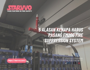 5 Alasan Kenapa Harus Pasang FM200 Fire Suppression System