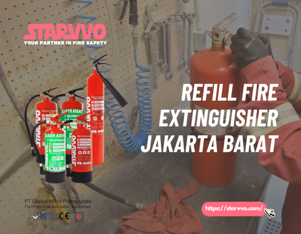 Refill / Isi Ulang Fire Extinguisher Jakarta Barat | STARVVO Fire Extinguisher