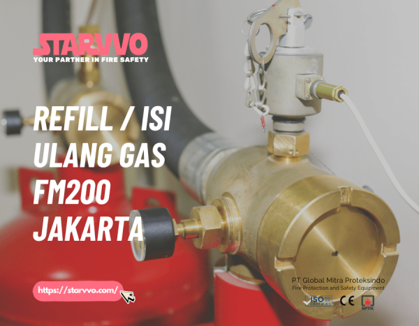 Refill / Isi Ulang Gas FM200 Jakarta - STARVVO Fire Suppression System