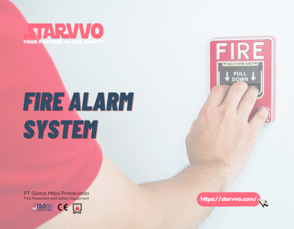 Mengenal Fire Alarm System: Fungsi, Komponen, dan Jenis