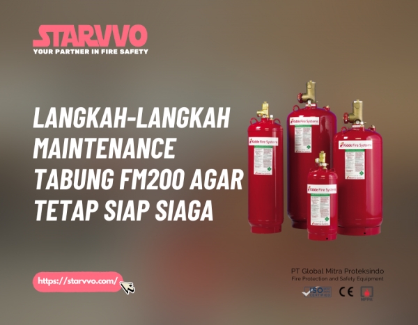 Langkah-Langkah Maintenance Tabung FM200